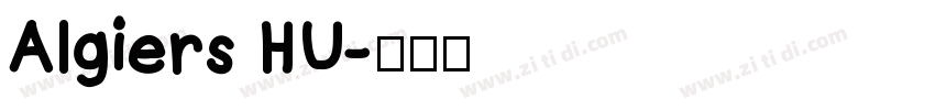 Algiers HU字体转换